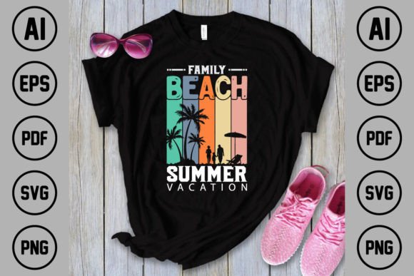 Family Beach Summer Vacation Graphics for T-Shirt Designs